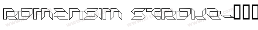 Romansim Stroke字体转换